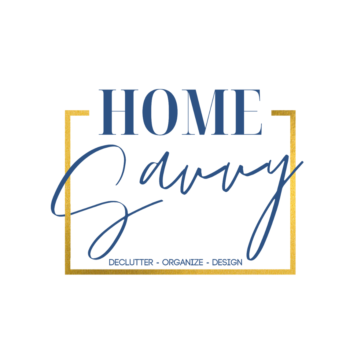 Home Savvy Declutter Organize Design